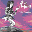At the Candy Shop - Alan Merrill