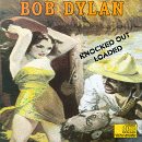 Knocked Out Loaded - Bob Dylan